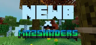 Newb X Maz Shader (1.26+) – MCPE/Bedrock
