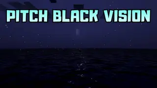 Pitch Black Vision Shader (1.26+) – MCPE/Bedrock