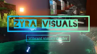 Zyra Visuals Shader (1.26+) – MCPE/Bedrock