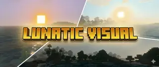 Lunatic Visual Shader (1.26+) – MCPE/Bedrock