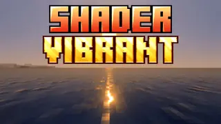 Shader Vibrant Shader (1.21+) – MCPE/Bedrock