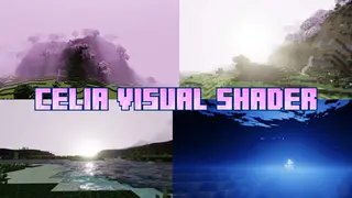 Celia Visual Shader (1.21+) – MCPE/Bedrock