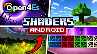 Open4Es Shader (1.21.17+) – Android, Low Devices