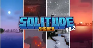 Solitude Shader (1.20, 1.19) – MCPE/Bedrock