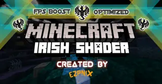 IRISH Shader (1.26+) – Supports RenderDragon Engine