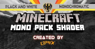Mono Pack Shader (1.26+) – RenderDragon Compatibility