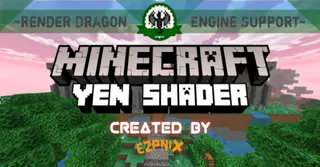 YEN Shader (1.26+) – Supports the RenderDragon Engine