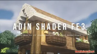 ADIN FE3 Shader (1.26+) – 1GB Ram Shader for Bedrock Edition