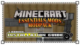 Essentials Mods Modpack (1.21.1, 1.20.1) – Perfect Base for Any Modpack