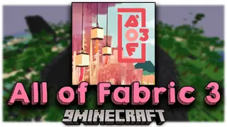 All of Fabric 3 Modpack (1.16.5) – Explore The Amazing World