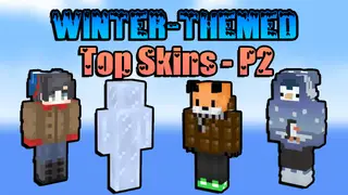 Top 20 Winter-Themed Skins To Try In 2023 [Part 2]