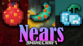 Nears Mod (26.1.2, 1.20.1) – Edible and Fruit for Nether