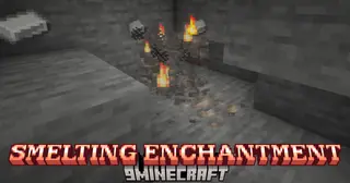 Smelting Enchantment Mod (26.2, 1.21.1) – Try The Smelting Pickaxe
