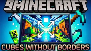 Cubes Without Borders Mod (26.2, 1.20.1) – Alt-Tab Without Minimizing