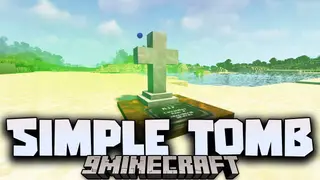 Simple Tomb Mod (26.1.2, 1.20.1) – Don't Lose Your Items When You Die