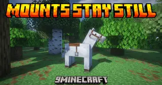 Mounts Stay Still Mod (26.2, 1.21.1) – Keep Horses Where You Leave Them
