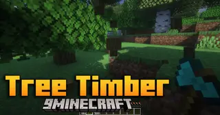 Tree Timber Mod (26.2, 1.21.1) – Smarter Logging