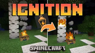 Ignition Mod (26.1.2, 1.20.1) – Fire Has Consequences