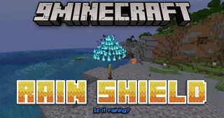Rain Shield Mod (26.1.2, 1.20.1) – For Who Hate Rainy Days