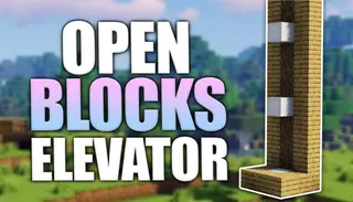 OpenBlocks Elevator Mod (26.2, 1.20.1) – Fastest Elevator Ever