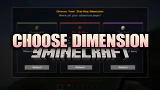 Choose Dimension Mod (26.2, 1.21.11) – Select Your Starting Dimension