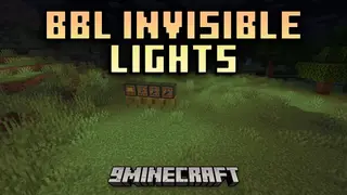 BBL Invisible Lights Mod (26.1.2, 1.21.1) – Customizable Invisible Lighting For Builds
