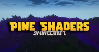 Pine Shaders (26.2, 1.20.1) – Soft Lighting And Forest Atmosphere