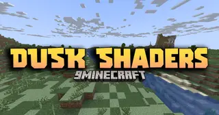 Dusk Shaders (26.2, 1.20.1) – Minimal Shader Focused
