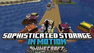 Sophisticated Storage In Motion Mod (26.2, 1.20.1) – Transportable Upgradable Storage