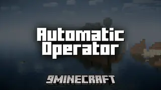 Automatic Operator Mod (26.2, 1.20.1) – Easier Server-Side Mod Testing