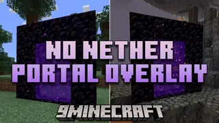 No Nether Portal Overlay Mod (26.1.2, 1.20.1) – Overlay Removal