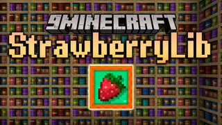 StrawberryLib Mod (26.2, 1.21.11) – Library for MoriyaShiine's Mods