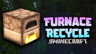 Furnace Recycle Mod (26.2, 1.20.1) – Recycle And Use