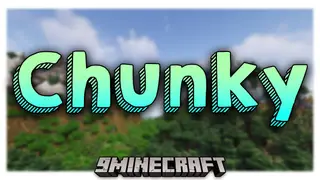 Chunky Mod (26.2, 1.20.1) – Better Chunk Loading Time