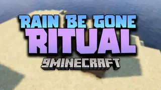 Rain Be Gone Ritual Mod (26.2, 1.20.1) – Rain-Stopping Ritual