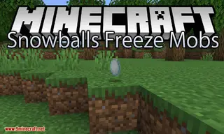 Snowballs Freeze Mobs Mod (26.2, 1.20.1) – Snowballs is More Powerful Now