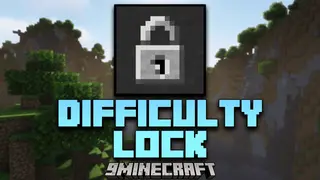Difficulty Lock Mod (26.2, 1.20.1) – Set Default Difficulty