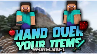 Hand Over Your Items Mod (26.2, 1.20.1) – Direct Item Transfer