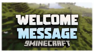 Welcome Message Mod (26.2, 1.20.1) – Sharing Important Info