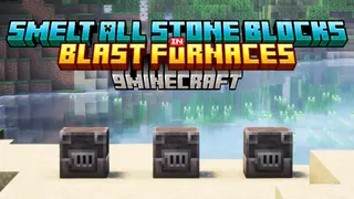 Smelt All Stone Blocks in Blast Furnaces Mod (26.1.2, 1.20.1) – Smelts All Blocks