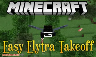 Easy Elytra Takeoff Mod (26.2, 1.20.1) – Takeoff by Elytra with a Firework
