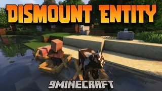 Dismount Entity Mod (26.2, 1.20.1) – Dismount Mobs From Vehicles