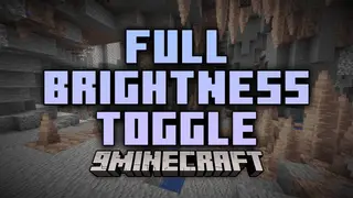 Full Brightness Toggle Mod (26.2, 1.20.1) – Instantly Turn The Brightness