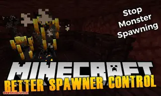 Better Spawner Control Mod (26.2, 1.20.1) – Completely Disables Mob Spawners