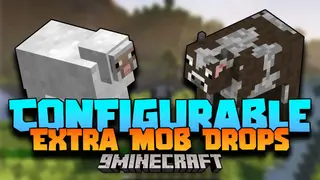 Configurable Extra Mob Drops Mod (26.2, 1.20.1) – Better Drop Rate