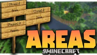 Areas Mod (26.2, 1.20.1) – Specify Zones in The Game