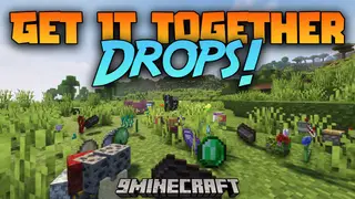 Get It Together Drops Mod (26.2, 1.20.1) – Stop Lag From Item Drops