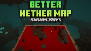 Better Nether Map Mod (26.2, 1.20.1) – Simplify Nether Travel