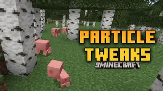 Particle Tweaks Mod (26.2, 1.20.1) – Smooth Transitions