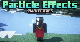 Particle Effects Mod (26.2, 1.20.1) – Custom Particle Textures